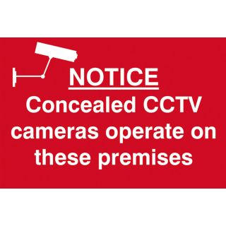 Notice Concealed CCTV Cameras Operate On These Premises - PVC Sign 300 x 200mm